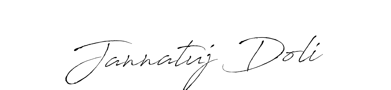 How to make Jannatuj Doli signature? Antro_Vectra is a professional autograph style. Create handwritten signature for Jannatuj Doli name. Jannatuj Doli signature style 6 images and pictures png