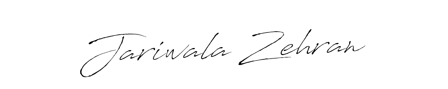 Make a beautiful signature design for name Jariwala Zehran. With this signature (Antro_Vectra) style, you can create a handwritten signature for free. Jariwala Zehran signature style 6 images and pictures png