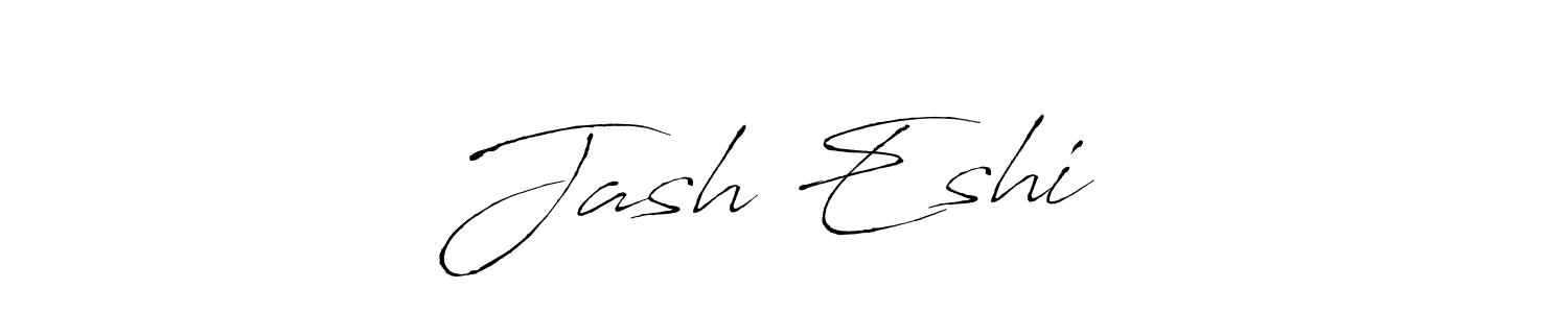 How to make Jash Eshi❤️ name signature. Use Antro_Vectra style for creating short signs online. This is the latest handwritten sign. Jash Eshi❤️ signature style 6 images and pictures png