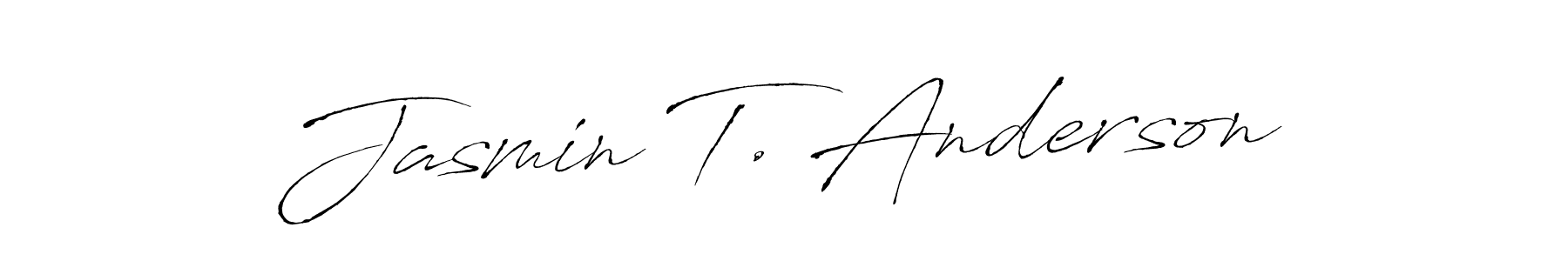 Create a beautiful signature design for name Jasmin T. Anderson. With this signature (Antro_Vectra) fonts, you can make a handwritten signature for free. Jasmin T. Anderson signature style 6 images and pictures png