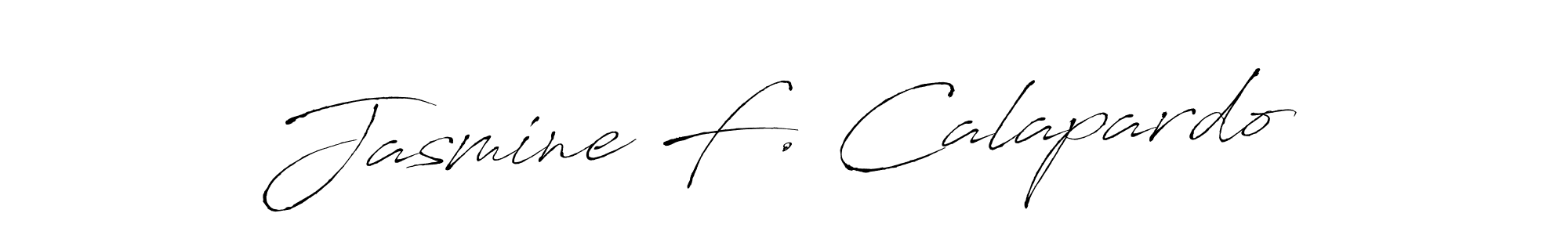 Make a short Jasmine F. Calapardo signature style. Manage your documents anywhere anytime using Antro_Vectra. Create and add eSignatures, submit forms, share and send files easily. Jasmine F. Calapardo signature style 6 images and pictures png