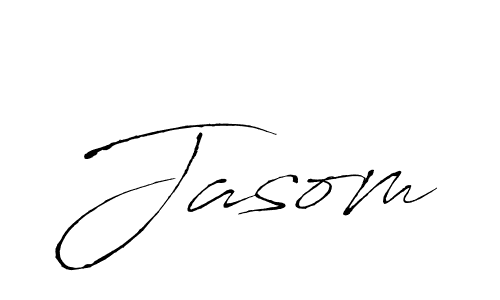 Use a signature maker to create a handwritten signature online. With this signature software, you can design (Antro_Vectra) your own signature for name Jasom. Jasom signature style 6 images and pictures png