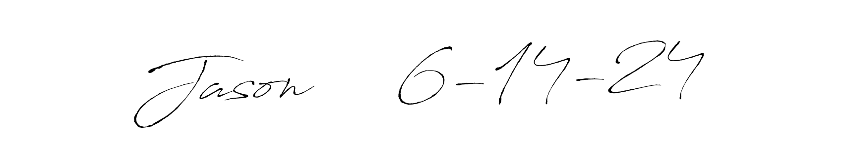 The best way (Antro_Vectra) to make a short signature is to pick only two or three words in your name. The name Jason     6-14-24 include a total of six letters. For converting this name. Jason     6-14-24 signature style 6 images and pictures png