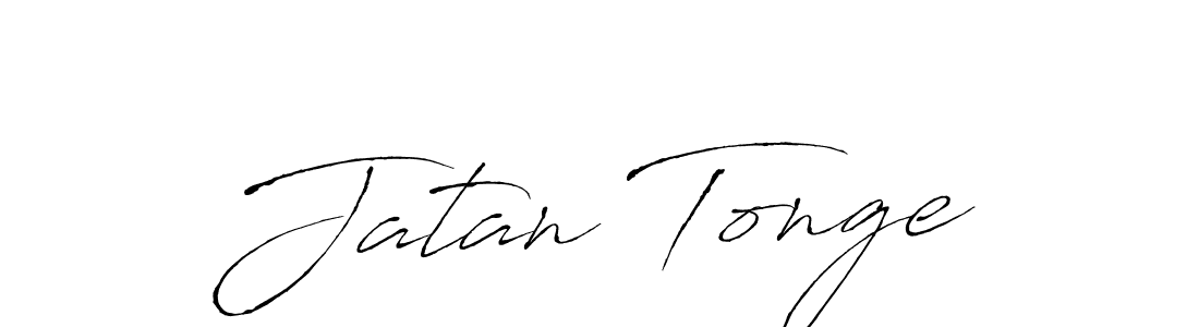 It looks lik you need a new signature style for name Jatan Tonge. Design unique handwritten (Antro_Vectra) signature with our free signature maker in just a few clicks. Jatan Tonge signature style 6 images and pictures png