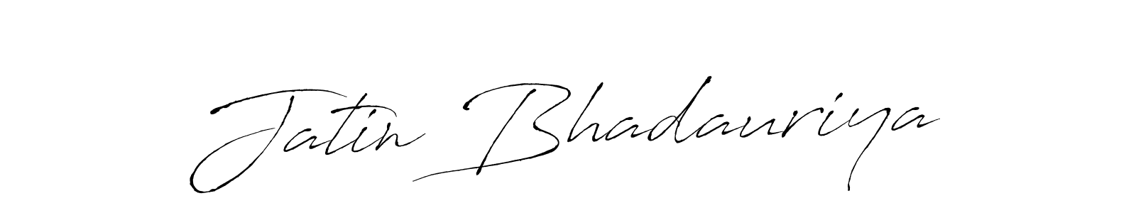 Create a beautiful signature design for name Jatin Bhadauriya. With this signature (Antro_Vectra) fonts, you can make a handwritten signature for free. Jatin Bhadauriya signature style 6 images and pictures png