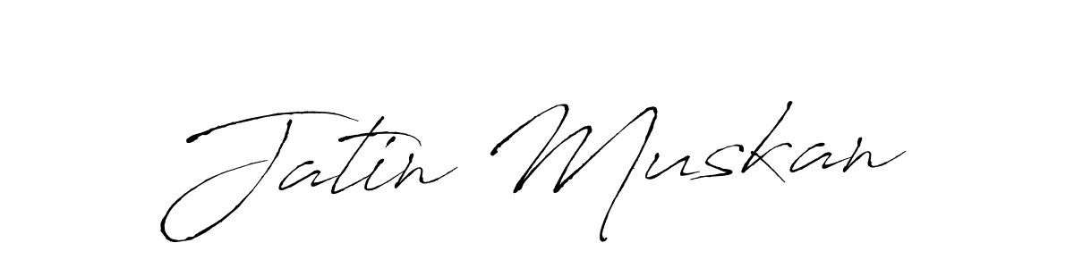 Create a beautiful signature design for name Jatin Muskan. With this signature (Antro_Vectra) fonts, you can make a handwritten signature for free. Jatin Muskan signature style 6 images and pictures png