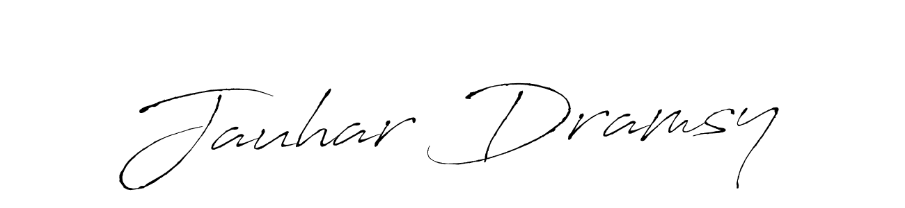 You should practise on your own different ways (Antro_Vectra) to write your name (Jauhar Dramsy) in signature. don't let someone else do it for you. Jauhar Dramsy signature style 6 images and pictures png