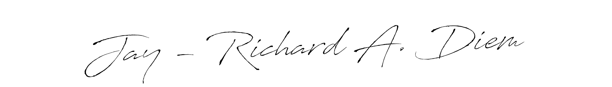 Also we have Jay - Richard A. Diem name is the best signature style. Create professional handwritten signature collection using Antro_Vectra autograph style. Jay - Richard A. Diem signature style 6 images and pictures png