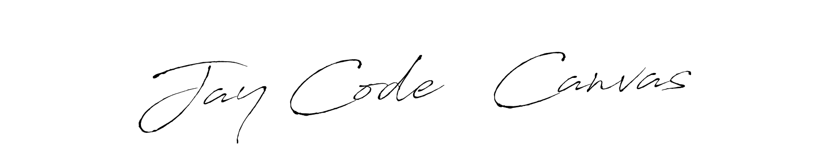 You should practise on your own different ways (Antro_Vectra) to write your name (Jay Code   Canvas) in signature. don't let someone else do it for you. Jay Code   Canvas signature style 6 images and pictures png