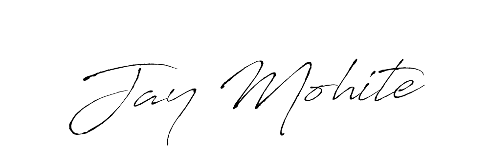 Create a beautiful signature design for name Jay Mohite. With this signature (Antro_Vectra) fonts, you can make a handwritten signature for free. Jay Mohite signature style 6 images and pictures png