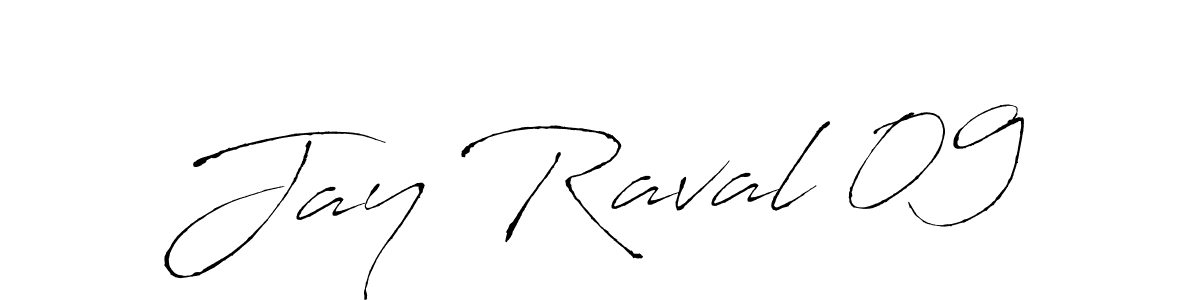 How to make Jay Raval 09 signature? Antro_Vectra is a professional autograph style. Create handwritten signature for Jay Raval 09 name. Jay Raval 09 signature style 6 images and pictures png
