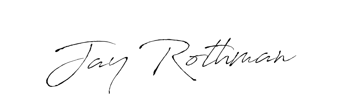 You should practise on your own different ways (Antro_Vectra) to write your name (Jay Rothman) in signature. don't let someone else do it for you. Jay Rothman signature style 6 images and pictures png