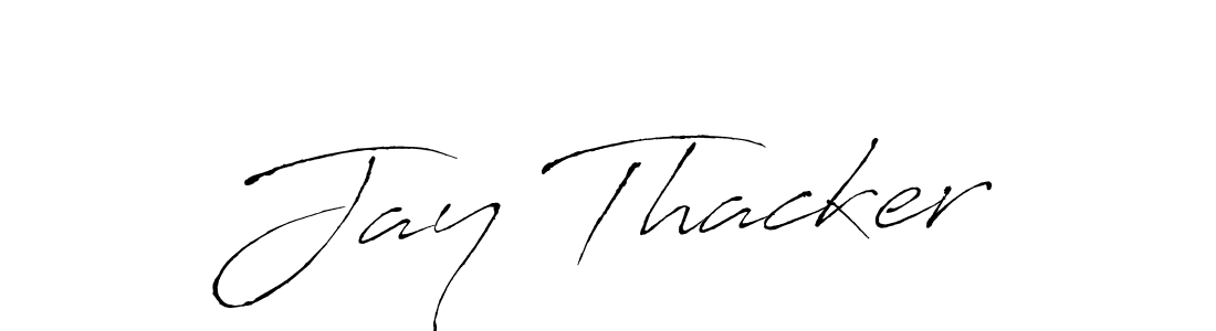 Make a beautiful signature design for name Jay Thacker. With this signature (Antro_Vectra) style, you can create a handwritten signature for free. Jay Thacker signature style 6 images and pictures png