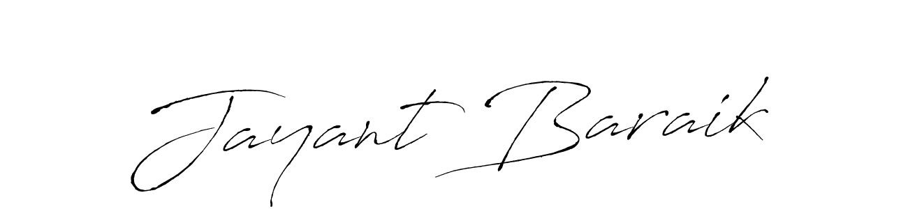 Design your own signature with our free online signature maker. With this signature software, you can create a handwritten (Antro_Vectra) signature for name Jayant Baraik. Jayant Baraik signature style 6 images and pictures png