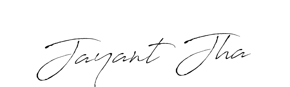 Make a beautiful signature design for name Jayant Jha. With this signature (Antro_Vectra) style, you can create a handwritten signature for free. Jayant Jha signature style 6 images and pictures png