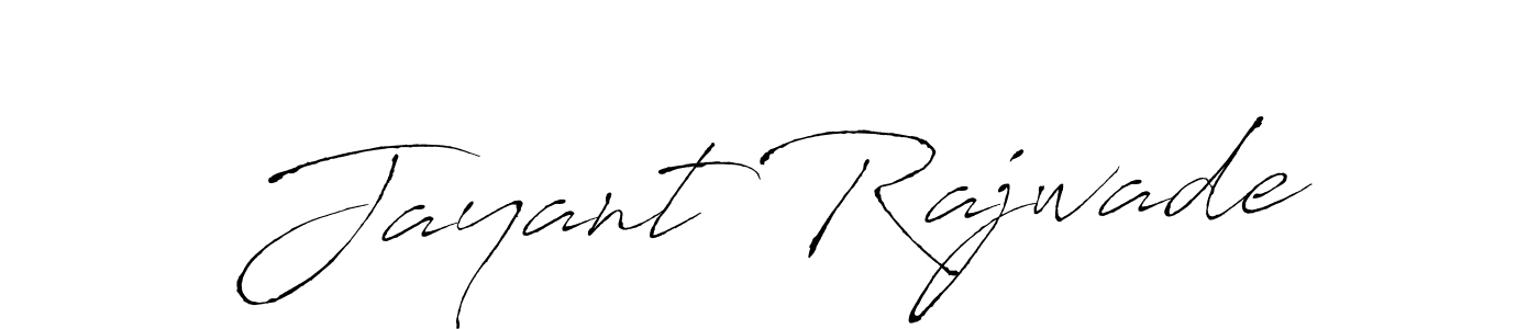 Make a beautiful signature design for name Jayant Rajwade. With this signature (Antro_Vectra) style, you can create a handwritten signature for free. Jayant Rajwade signature style 6 images and pictures png