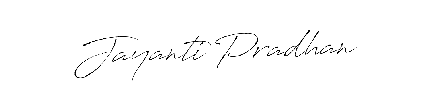 Create a beautiful signature design for name Jayanti Pradhan. With this signature (Antro_Vectra) fonts, you can make a handwritten signature for free. Jayanti Pradhan signature style 6 images and pictures png