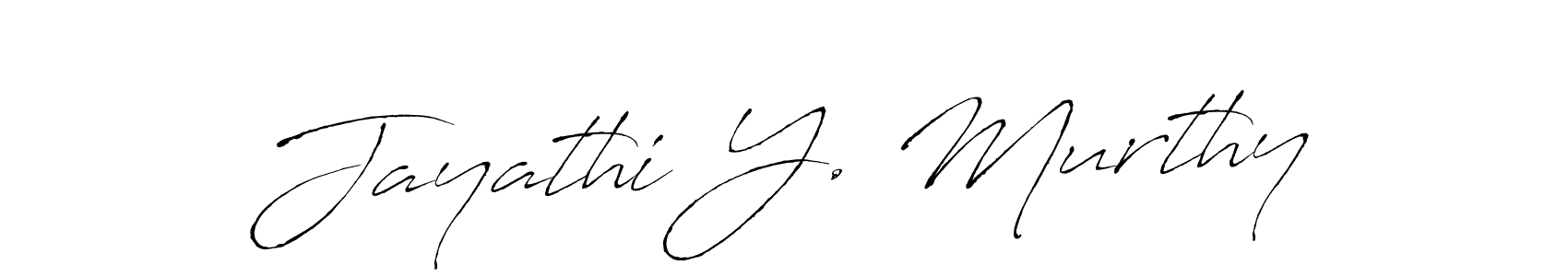 Also You can easily find your signature by using the search form. We will create Jayathi Y. Murthy name handwritten signature images for you free of cost using Antro_Vectra sign style. Jayathi Y. Murthy signature style 6 images and pictures png