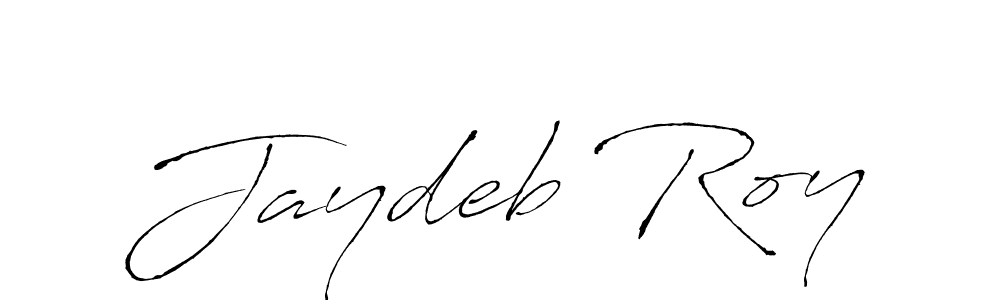 Create a beautiful signature design for name Jaydeb Roy. With this signature (Antro_Vectra) fonts, you can make a handwritten signature for free. Jaydeb Roy signature style 6 images and pictures png