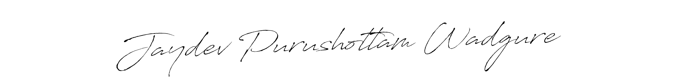 See photos of Jaydev Purushottam Wadgure official signature by Spectra . Check more albums & portfolios. Read reviews & check more about Antro_Vectra font. Jaydev Purushottam Wadgure signature style 6 images and pictures png