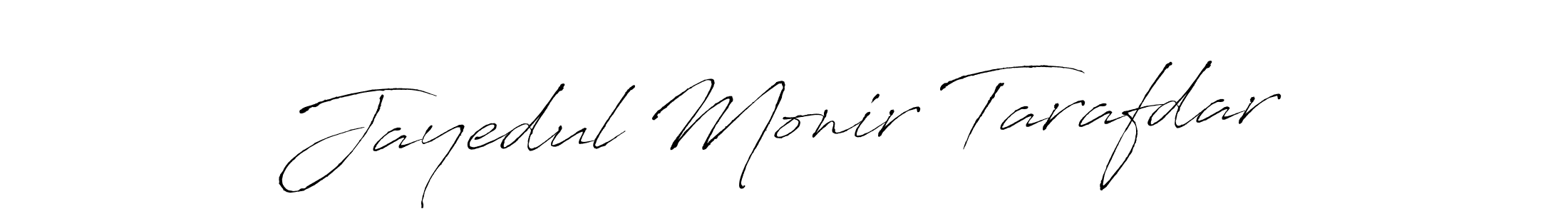 It looks lik you need a new signature style for name Jayedul Monir Tarafdar. Design unique handwritten (Antro_Vectra) signature with our free signature maker in just a few clicks. Jayedul Monir Tarafdar signature style 6 images and pictures png