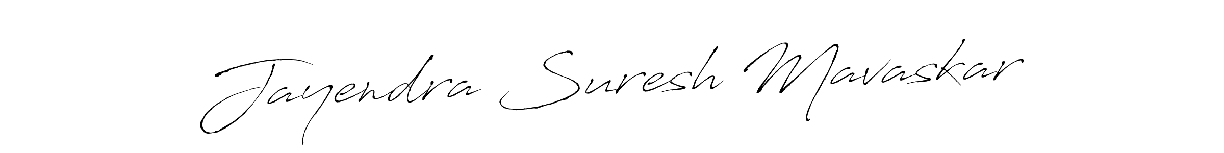 Antro_Vectra is a professional signature style that is perfect for those who want to add a touch of class to their signature. It is also a great choice for those who want to make their signature more unique. Get Jayendra Suresh Mavaskar name to fancy signature for free. Jayendra Suresh Mavaskar signature style 6 images and pictures png