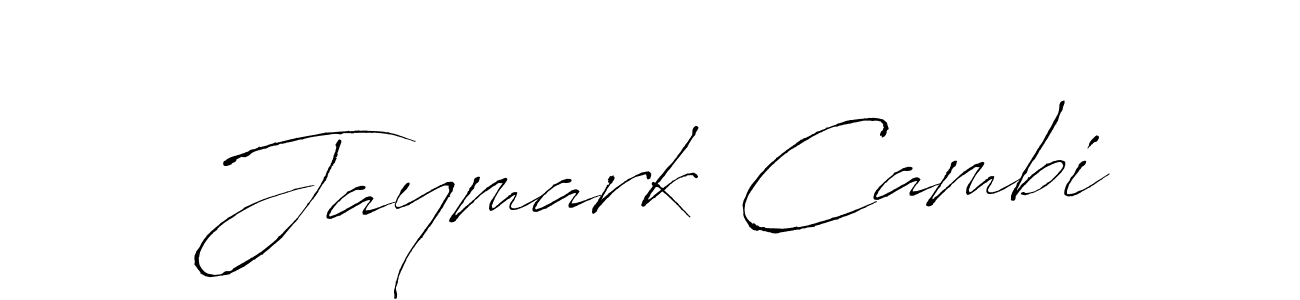 Make a beautiful signature design for name Jaymark Cambi. With this signature (Antro_Vectra) style, you can create a handwritten signature for free. Jaymark Cambi signature style 6 images and pictures png