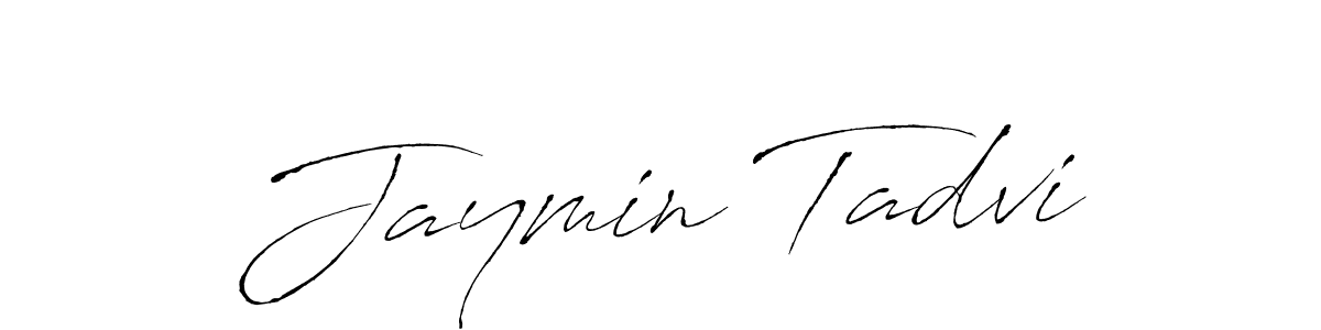 Also You can easily find your signature by using the search form. We will create Jaymin Tadvi name handwritten signature images for you free of cost using Antro_Vectra sign style. Jaymin Tadvi signature style 6 images and pictures png