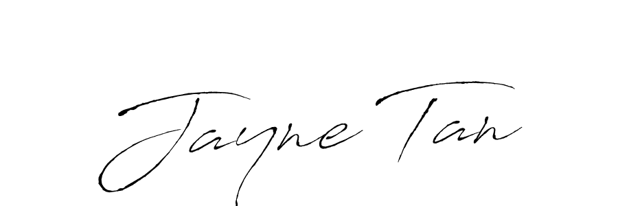You should practise on your own different ways (Antro_Vectra) to write your name (Jayne Tan) in signature. don't let someone else do it for you. Jayne Tan signature style 6 images and pictures png