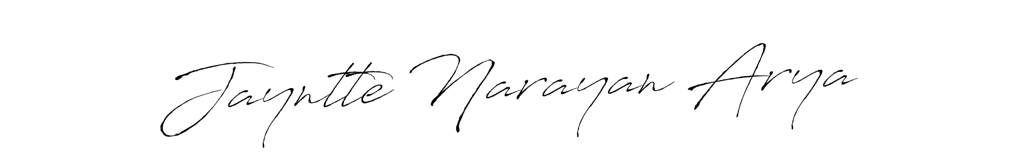 Also we have Jayntte Narayan Arya name is the best signature style. Create professional handwritten signature collection using Antro_Vectra autograph style. Jayntte Narayan Arya signature style 6 images and pictures png