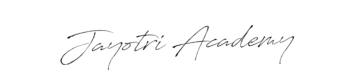 Design your own signature with our free online signature maker. With this signature software, you can create a handwritten (Antro_Vectra) signature for name Jayotri Academy. Jayotri Academy signature style 6 images and pictures png