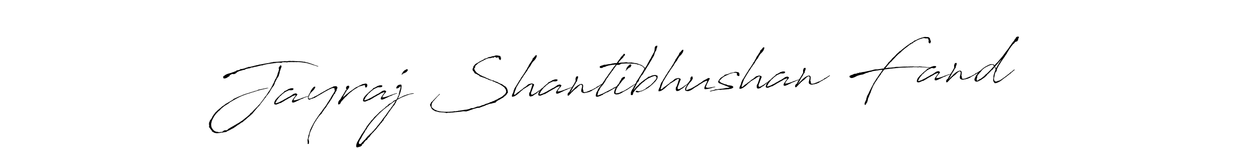 How to make Jayraj Shantibhushan Fand signature? Antro_Vectra is a professional autograph style. Create handwritten signature for Jayraj Shantibhushan Fand name. Jayraj Shantibhushan Fand signature style 6 images and pictures png