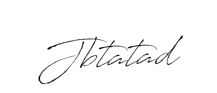 Use a signature maker to create a handwritten signature online. With this signature software, you can design (Antro_Vectra) your own signature for name Jbtatad. Jbtatad signature style 6 images and pictures png