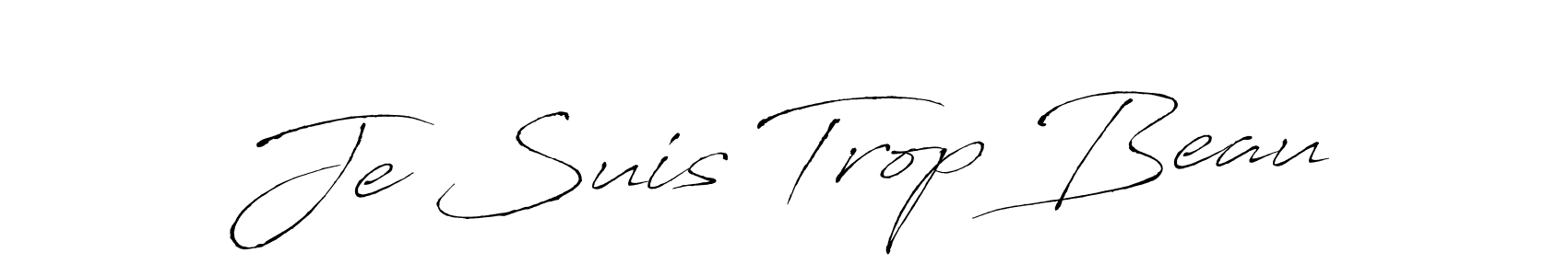 Also we have Je Suis Trop Beau name is the best signature style. Create professional handwritten signature collection using Antro_Vectra autograph style. Je Suis Trop Beau signature style 6 images and pictures png