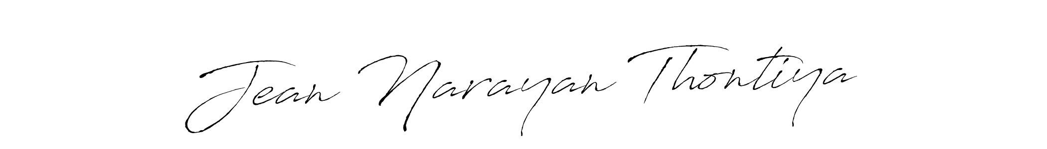 Make a beautiful signature design for name Jean Narayan Thontiya. Use this online signature maker to create a handwritten signature for free. Jean Narayan Thontiya signature style 6 images and pictures png