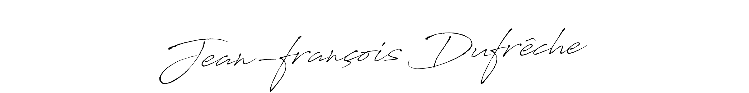 How to make Jean-françois Dufrêche name signature. Use Antro_Vectra style for creating short signs online. This is the latest handwritten sign. Jean-françois Dufrêche signature style 6 images and pictures png