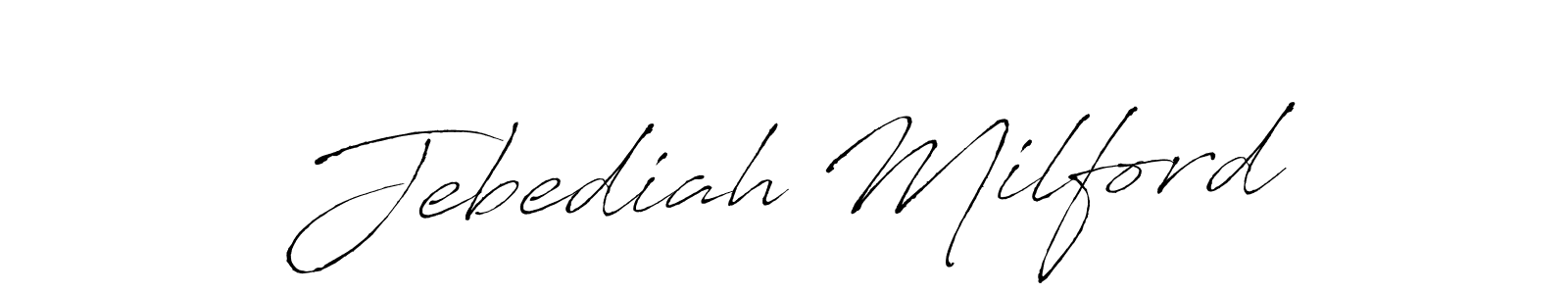 Design your own signature with our free online signature maker. With this signature software, you can create a handwritten (Antro_Vectra) signature for name Jebediah Milford. Jebediah Milford signature style 6 images and pictures png