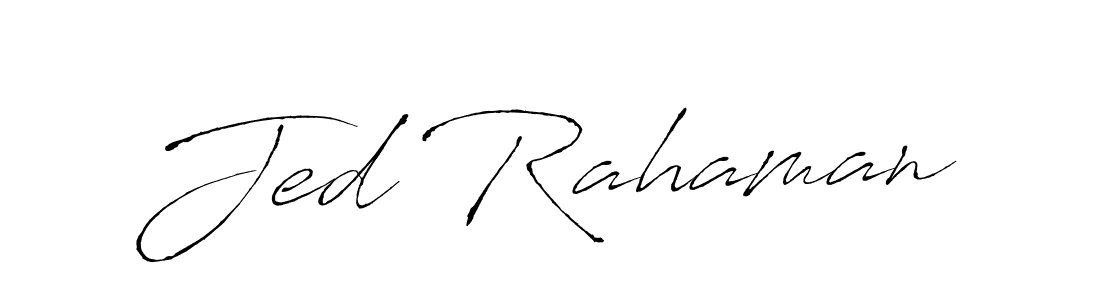 Design your own signature with our free online signature maker. With this signature software, you can create a handwritten (Antro_Vectra) signature for name Jed Rahaman. Jed Rahaman signature style 6 images and pictures png