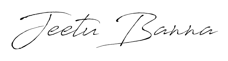 How to make Jeetu Banna signature? Antro_Vectra is a professional autograph style. Create handwritten signature for Jeetu Banna name. Jeetu Banna signature style 6 images and pictures png
