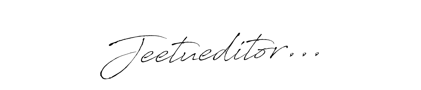 Use a signature maker to create a handwritten signature online. With this signature software, you can design (Antro_Vectra) your own signature for name Jeetueditor.... Jeetueditor... signature style 6 images and pictures png