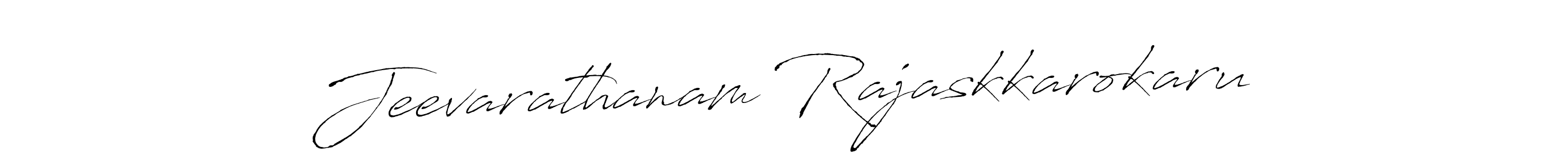 How to make Jeevarathanam Rajaskkarokaru name signature. Use Antro_Vectra style for creating short signs online. This is the latest handwritten sign. Jeevarathanam Rajaskkarokaru signature style 6 images and pictures png