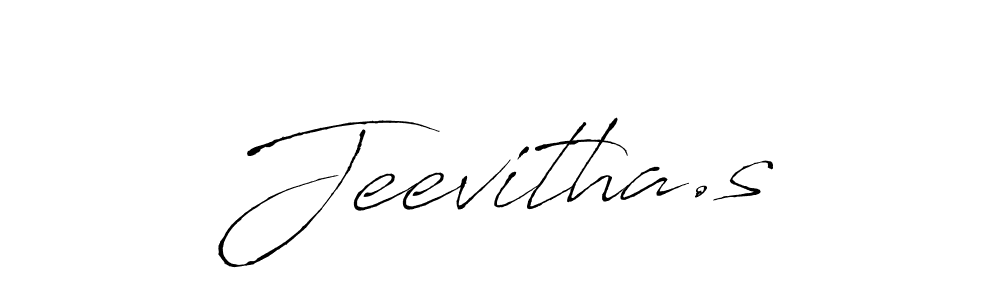 It looks lik you need a new signature style for name Jeevitha.s. Design unique handwritten (Antro_Vectra) signature with our free signature maker in just a few clicks. Jeevitha.s signature style 6 images and pictures png