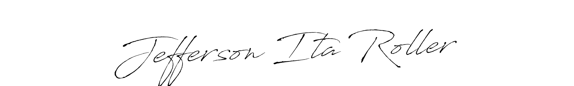 Check out images of Autograph of Jefferson Ita Roller name. Actor Jefferson Ita Roller Signature Style. Antro_Vectra is a professional sign style online. Jefferson Ita Roller signature style 6 images and pictures png