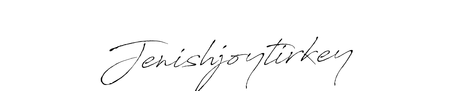 Also You can easily find your signature by using the search form. We will create Jenishjoytirkey name handwritten signature images for you free of cost using Antro_Vectra sign style. Jenishjoytirkey signature style 6 images and pictures png