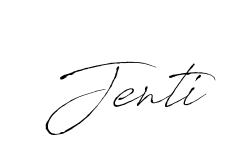 Make a beautiful signature design for name Jenti. With this signature (Antro_Vectra) style, you can create a handwritten signature for free. Jenti signature style 6 images and pictures png