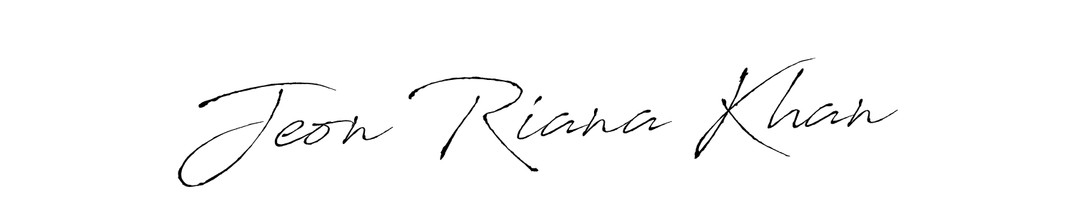 Make a beautiful signature design for name Jeon Riana Khan. With this signature (Antro_Vectra) style, you can create a handwritten signature for free. Jeon Riana Khan signature style 6 images and pictures png