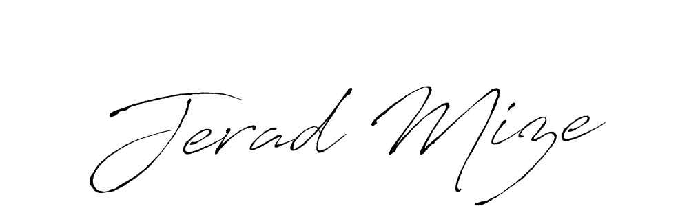 Use a signature maker to create a handwritten signature online. With this signature software, you can design (Antro_Vectra) your own signature for name Jerad Mize. Jerad Mize signature style 6 images and pictures png