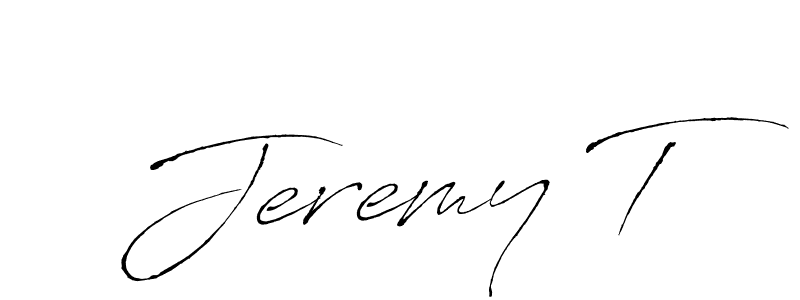 Create a beautiful signature design for name Jeremy T. With this signature (Antro_Vectra) fonts, you can make a handwritten signature for free. Jeremy T signature style 6 images and pictures png