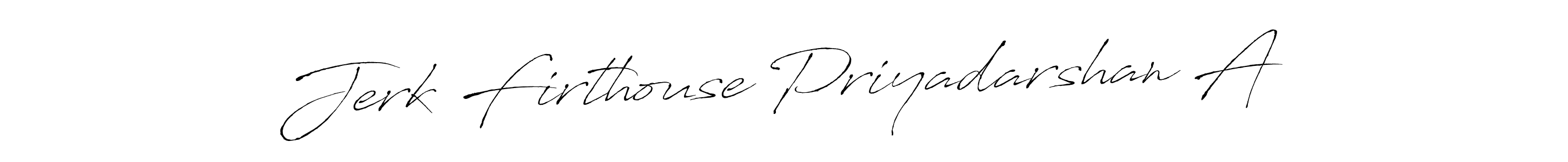 Make a beautiful signature design for name Jerk Firthouse Priyadarshan A. Use this online signature maker to create a handwritten signature for free. Jerk Firthouse Priyadarshan A signature style 6 images and pictures png