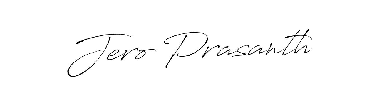 Jero Prasanth stylish signature style. Best Handwritten Sign (Antro_Vectra) for my name. Handwritten Signature Collection Ideas for my name Jero Prasanth. Jero Prasanth signature style 6 images and pictures png